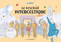Festival Interceltique de Lorient (Le) [édition de luxe]